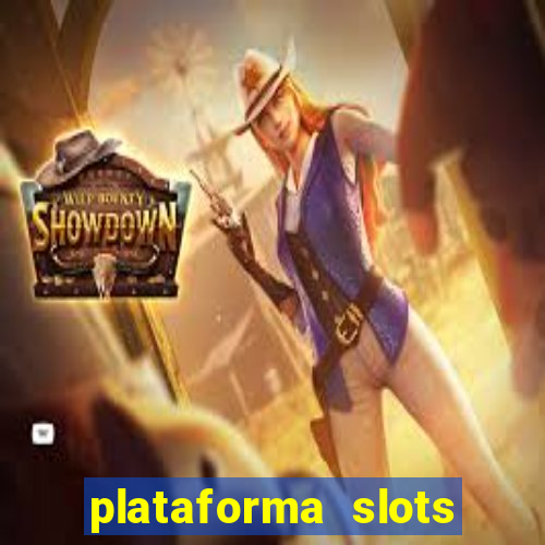 plataforma slots com bonus de cadastro