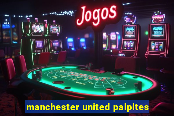 manchester united palpites