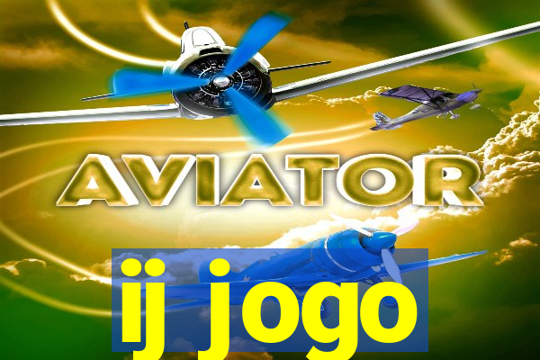 ij jogo