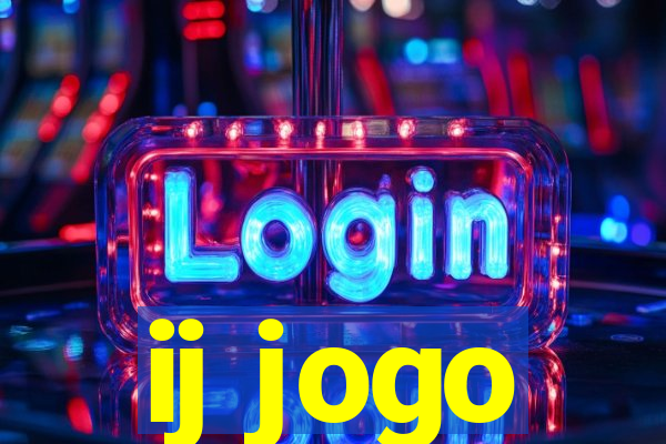 ij jogo