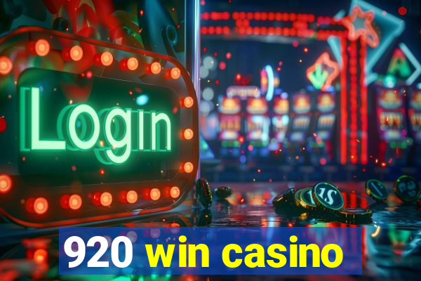 920 win casino