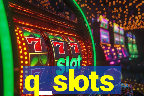 q_slots