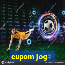 cupom jog锚