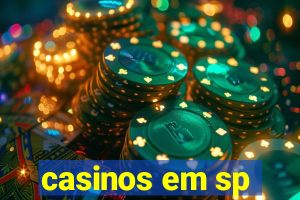 casinos em sp