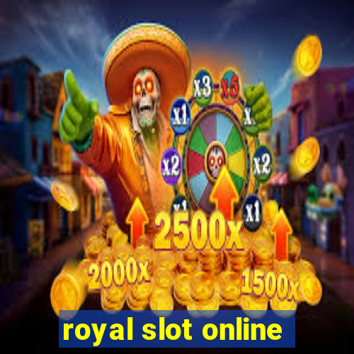 royal slot online