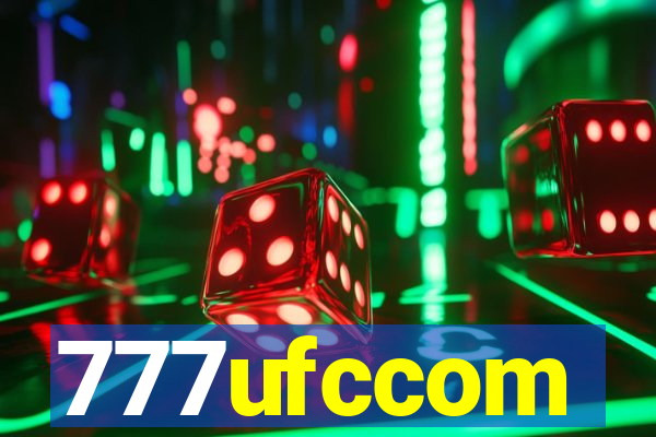 777ufccom