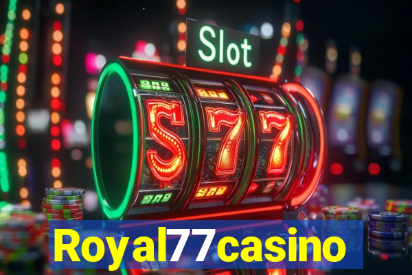 Royal77casino