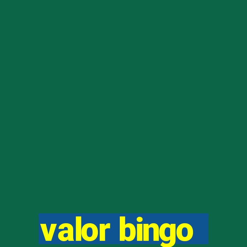 valor bingo