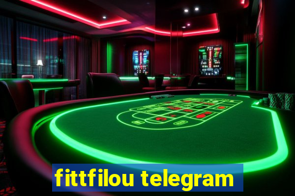 fittfilou telegram