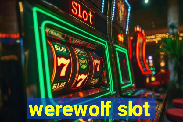 werewolf slot