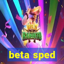 beta sped