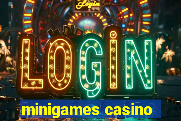 minigames casino