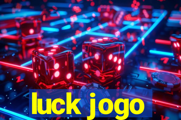 luck jogo