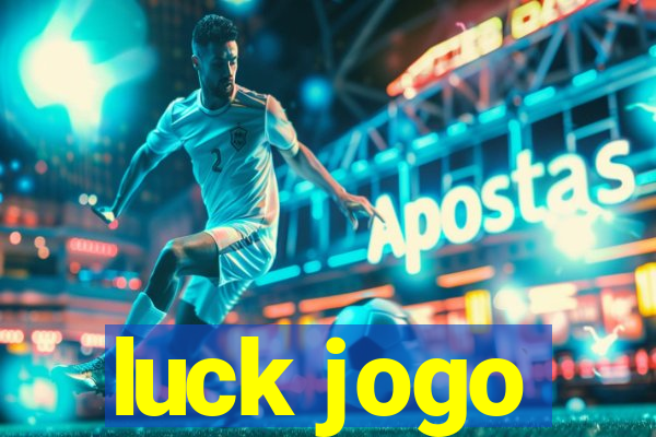 luck jogo