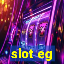 slot eg