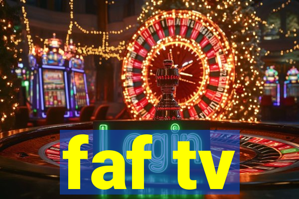 faf tv