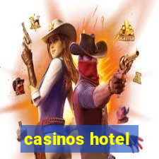 casinos hotel