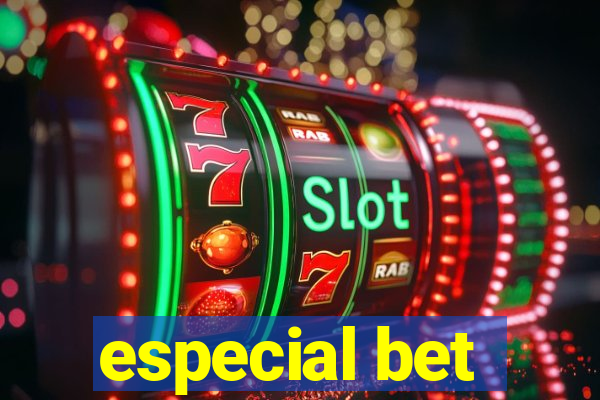 especial bet