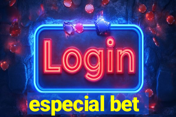 especial bet