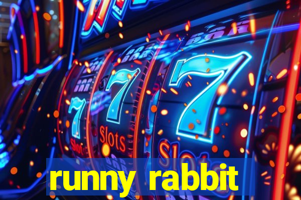 runny rabbit