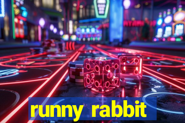 runny rabbit