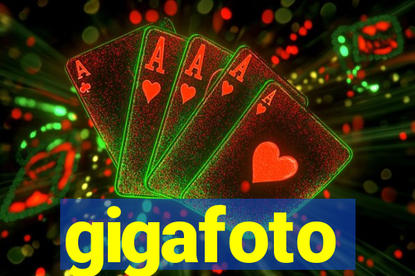 gigafoto