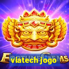 viatech jogo