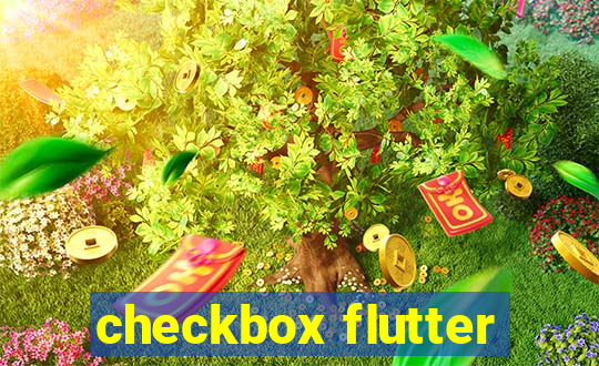 checkbox flutter