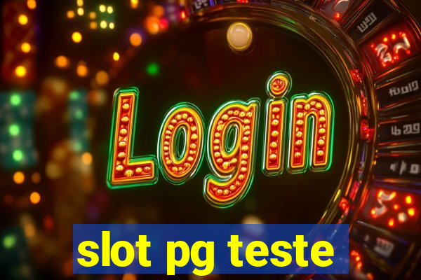 slot pg teste