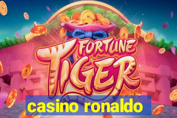 casino ronaldo