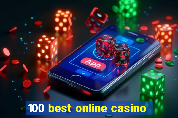 100 best online casino