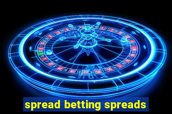 spread betting spreads