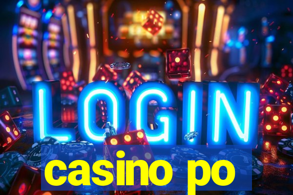 casino po