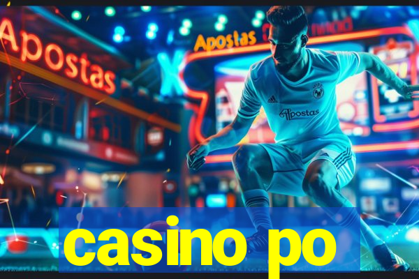 casino po