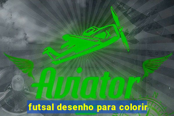 futsal desenho para colorir