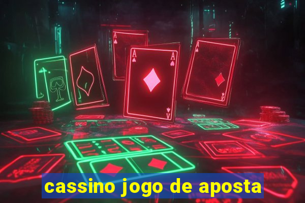 cassino jogo de aposta