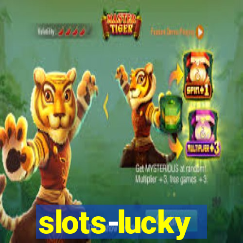 slots-lucky