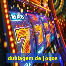 dublagem de jogos