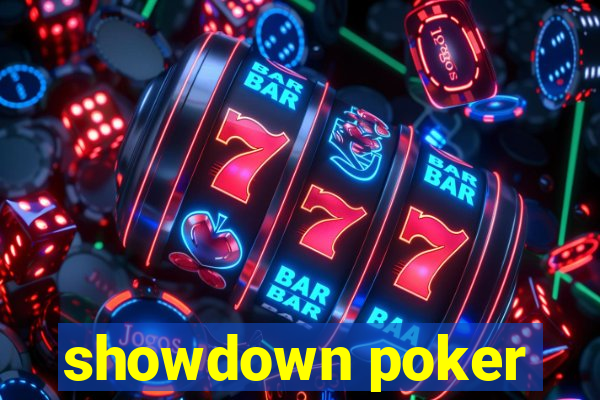 showdown poker