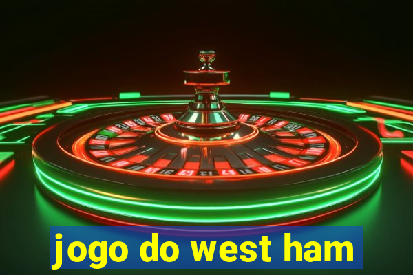 jogo do west ham