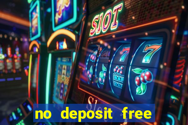 no deposit free online casino