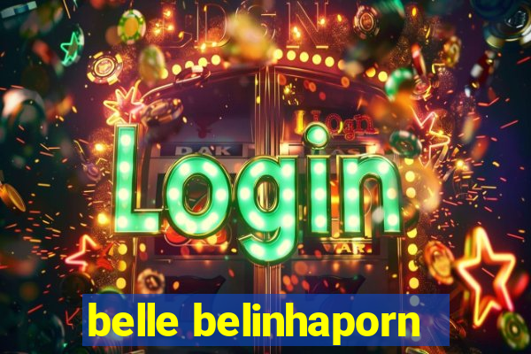 belle belinhaporn