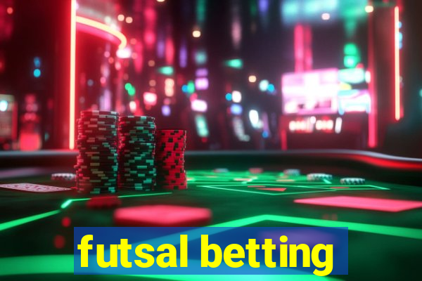 futsal betting