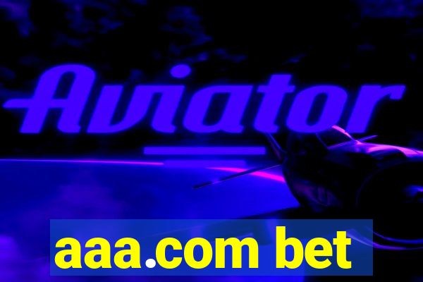 aaa.com bet