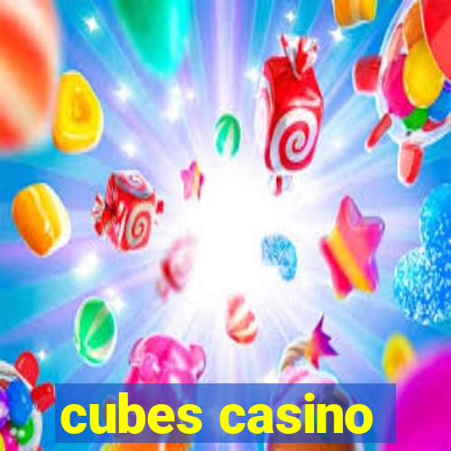 cubes casino