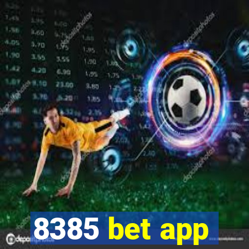 8385 bet app