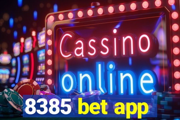 8385 bet app