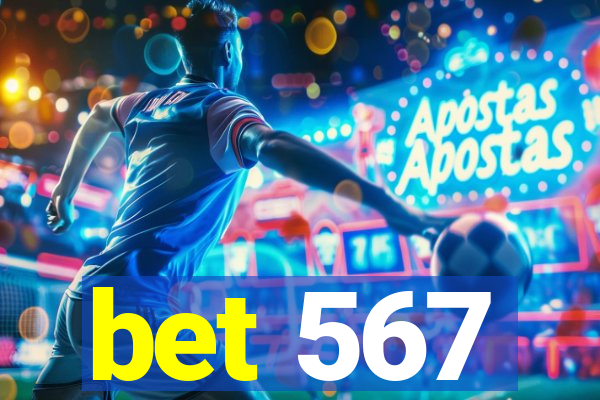 bet 567