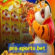 pro sports bet