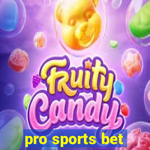 pro sports bet